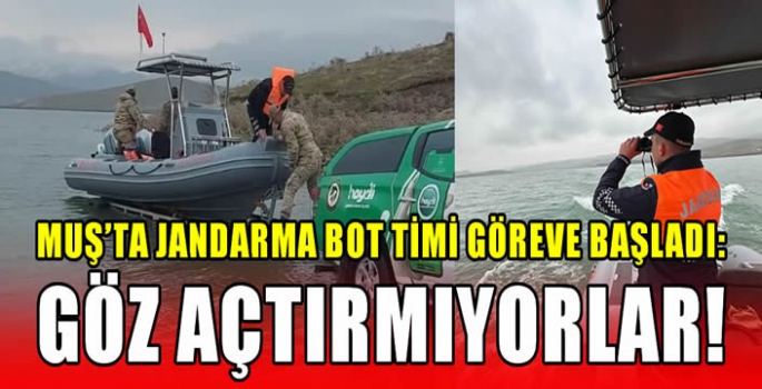 Muş’ta Jandarma bot timi göreve başladı: Göz açtırmıyorlar!