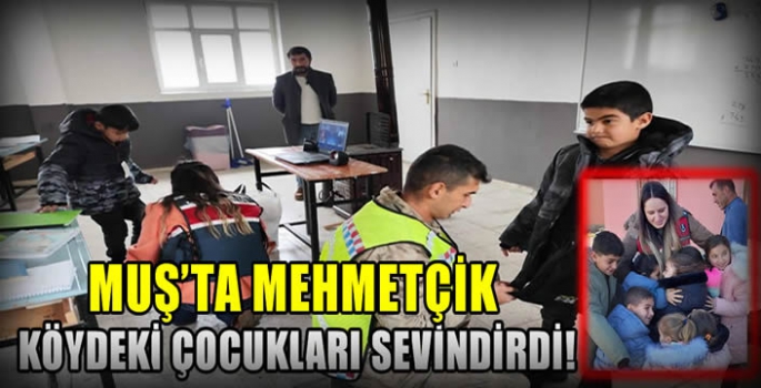 Muş’ta Mehmetçik köydeki çocukları sevindirdi!