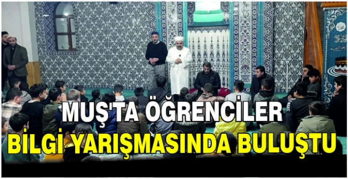 Muş’ta öğrenciler bilgi yarışmasında buluştu