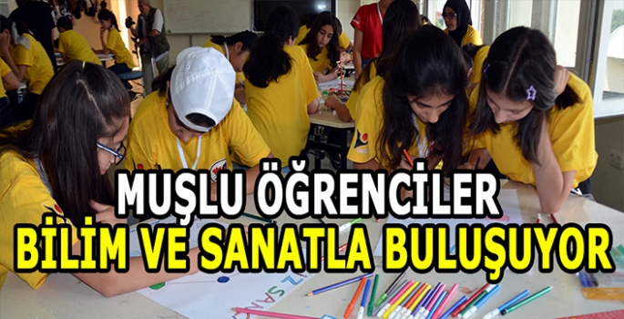 Muş'ta öğrenciler bilim ve sanatla buluşmaya devam ediyor