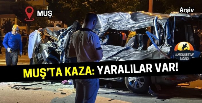 Muş’ta trafik kazası: Yaralılar var!