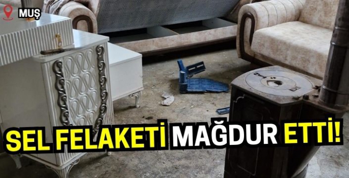 Muş'ta yaşanan kanalizasyon felaketinde mağdur oldu!