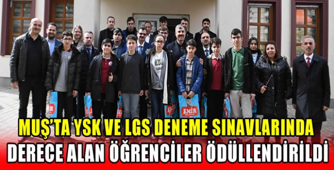 Muş'ta YSK ve LGS deneme sınavlarında derece alan öğrenciler ödüllendirildi