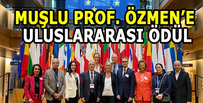 Muş’tan dünyaya: Muşlu Bilim İnsanı Prof. Dr. Vahit Özmen’e uluslararası ödül!