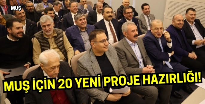 Muş Vakfı'ndan eğitim, kalkınma ve sosyal alanda büyük adımlar: 20 yeni proje hazırlığı!