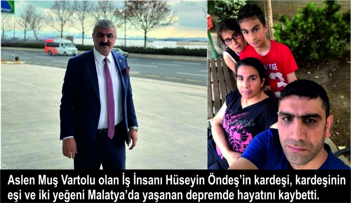 Muş Vartolu İş İnsanı Öndeş’ten Örnek davranış, iki oteli depremzedelere tahsis etti 