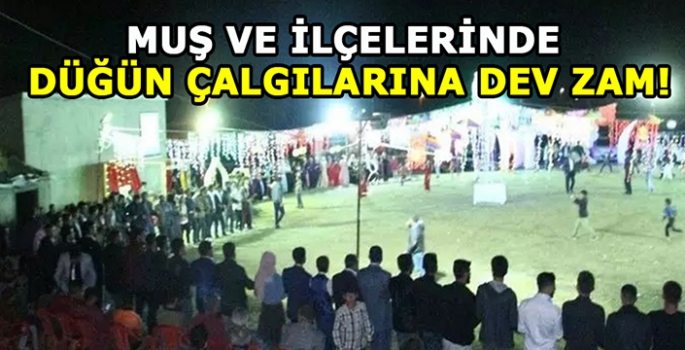 Muş ve ilçelerinde düğün çalgılarına zam! Yeni fiyatlar belli oldu