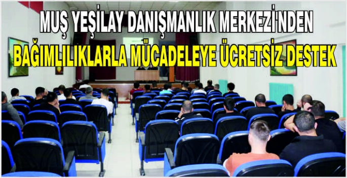 Muş Yeşilay Danışmanlık Merkezi’nden bağımlılıklarla mücadeleye ücretsiz destek