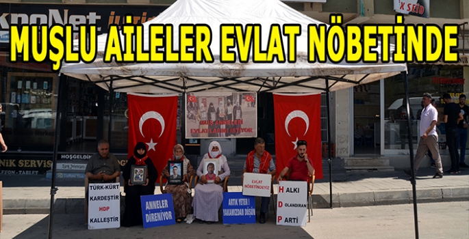 Muşlu aileler evlatlarını istiyor: Her hafta toplanıyorlar