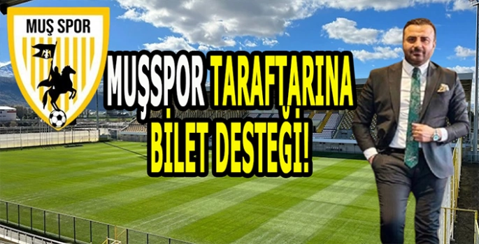 Muşspor Başkan Yardımcısından taraftara bilet desteği: Öğrencilere hediye etti!