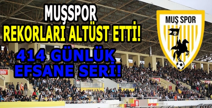 Muşspor da efsanevi 414 gün: Muşspor’un Kale gibi evi! Rekorları altüst etti!