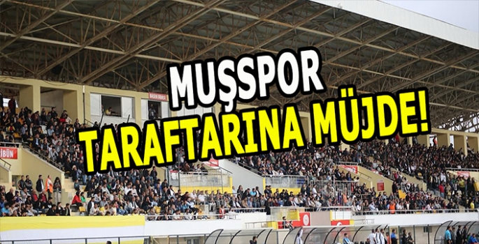 Muşspor taraftarına müjde: Kırşehir FSK maçını kaçırmanız için bir neden yok!