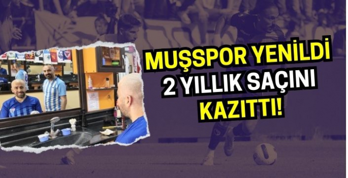 Muşspor yenildi 2 yıllık saçını kazıttı!