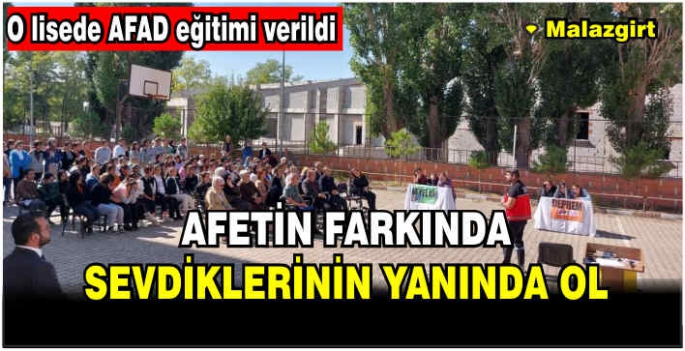 Okullarda “Afetin Farkında Sevdiklerinin Yanında Ol” etkinliği yapılıyor