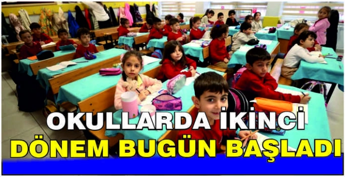 Okullarda ikinci dönem bugün başladı