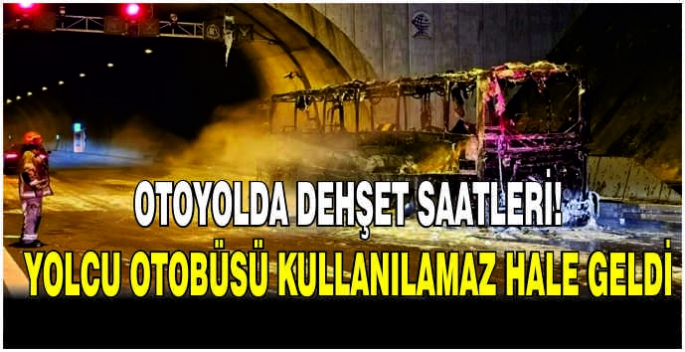  Otoyolda dehşet saatleri! Yolcu otobüsü kullanılamaz hale geldi