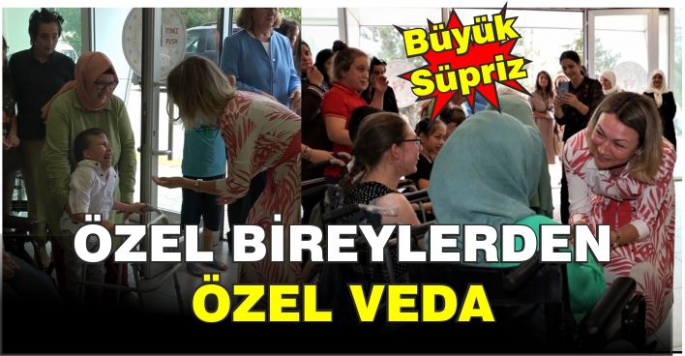 Özel bireylerden Bayan Çakır'a özel veda programı