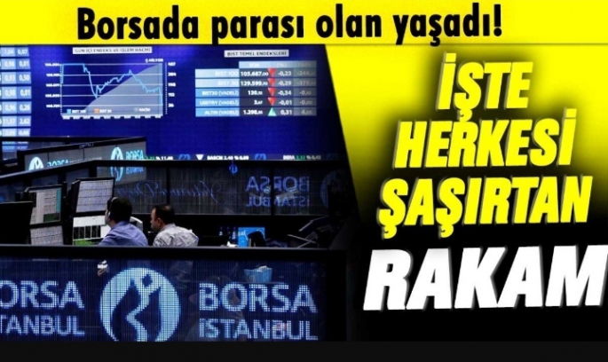 Parası borsada olan resmen yaşadı: İşte herkesi şaşırtan rakam