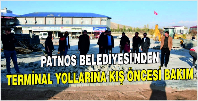 Patnos Belediyesi’nden terminal yollarına kış öncesi bakım