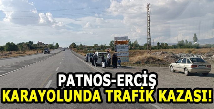 Patnos-Erciş karayolunda trafik kazası!