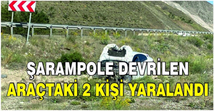 Şarampole devrilen araçtaki 2 kişi yaralandı