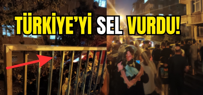 Sel İstanbul'u vurdu... Sokaklar göle döndü: Kayıp ve yaralılar var!