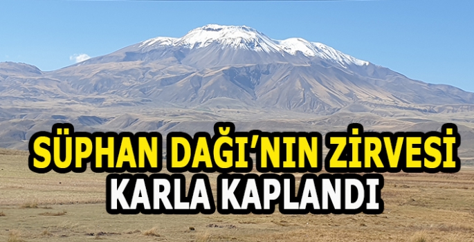 Süphan Dağı'nın zirvesi karla kaplandı