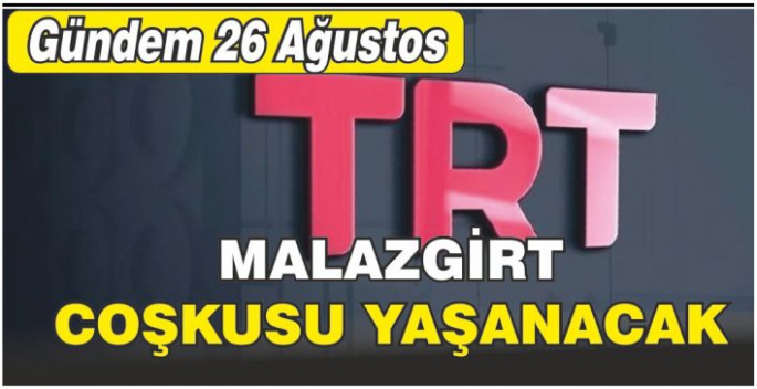 TRT, Malazgirt Zaferi'nin yıldönümüne özel içerikler yayınlayacak