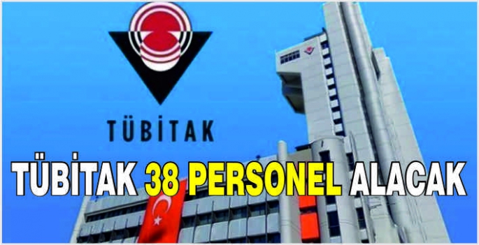 TÜBİTAK 38 personel alacak