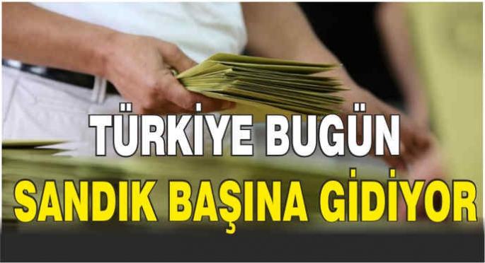 Türkiye bugün sandık başına gidiyor