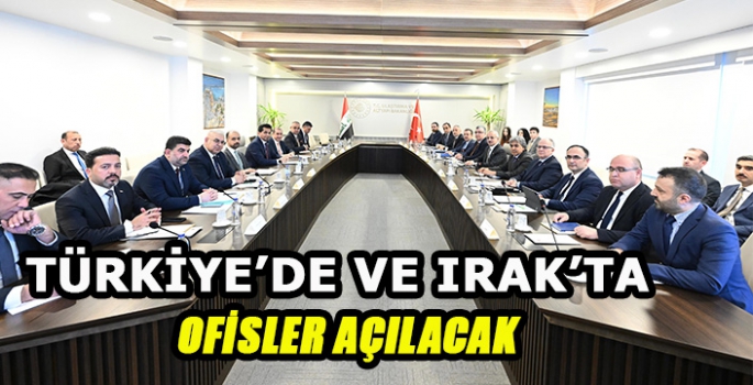 Türkiye’de Ve Irak’ta Ofisler Açılacak