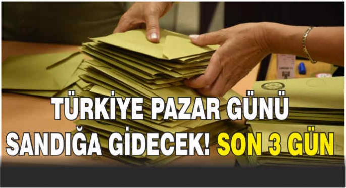 Türkiye pazar günü sandığa gidecek