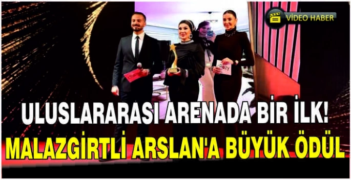 Uluslararası arenada bir ilk! Malazgirtli Arslan’a büyük ödül