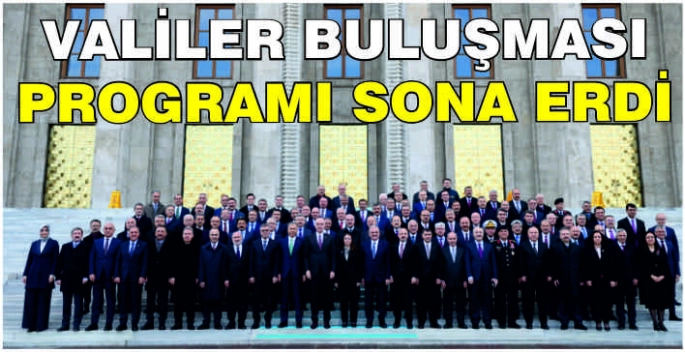 Valiler Buluşması programı sona erdi