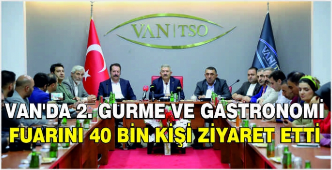 Van'da 2. Gurme ve Gastronomi Fuarını 40 bin kişi ziyaret etti