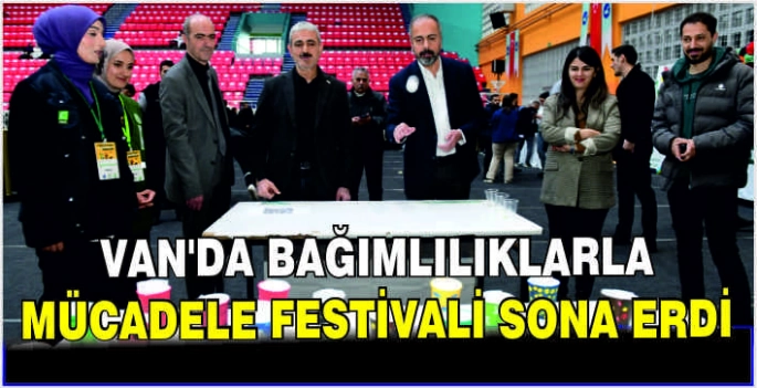 Van'da Bağımlılıklarla Mücadele Festivali sona erdi