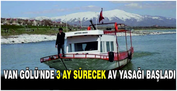 Van Gölü'nde 3 ay sürecek av yasağı başladı