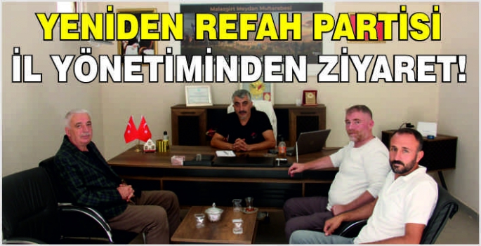 Yeniden Refah Partisi İl Yönetiminden ziyaret!