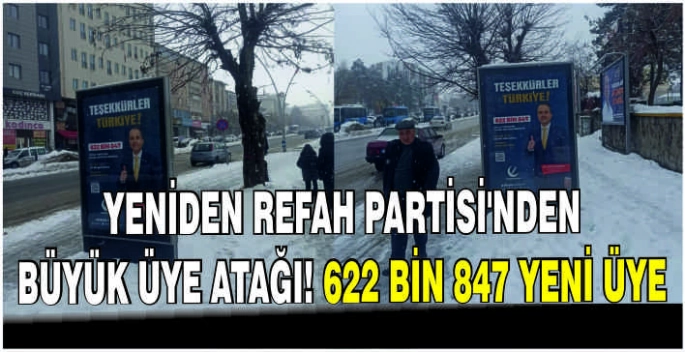 Yeniden Refah Partisi’nden büyük üye atağı! 622 bin 847 yeni üye