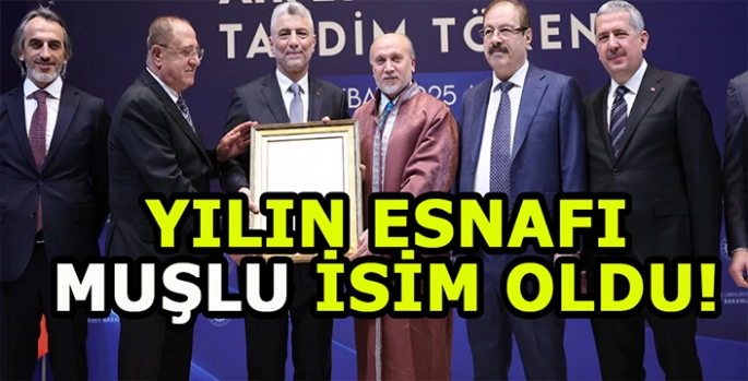 Yılın esnafı Muşlu isim oldu: Muş’u yıllardır gururla temsil ediyor!