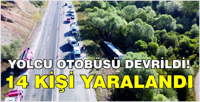 Yolcu otobüsü devrildi! 14 kişi yaralandı