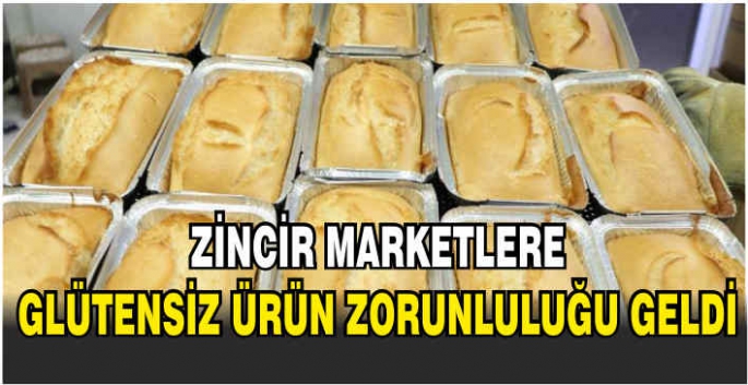 Zincir marketlere glütensiz ürün zorunluluğu geldi