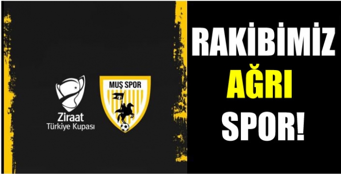 Ziraat Türkiye Kupası’nda Muşspor’un rakibi belli oldu